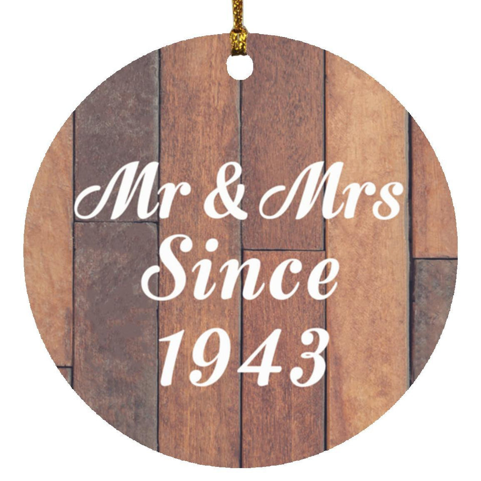 81st Anniversary Mr & Mrs Since 1943 - Circle Ornament E