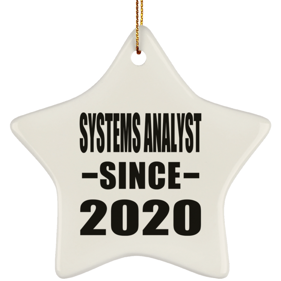 Systems Analyst Since 2020 - Star Ornament