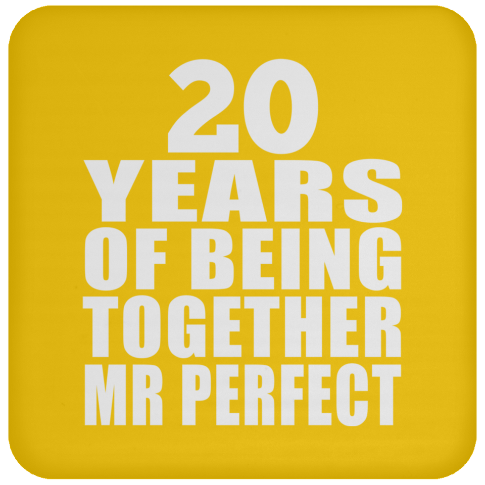 20th Anniversary 20 Years Of Being Mr Perfect - Drink Coaster