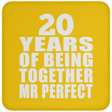 20th Anniversary 20 Years Of Being Mr Perfect - Drink Coaster