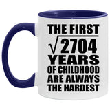 52nd Birthday Square Root Of 2704 Years Of Childhood - 11oz Accent Mug Purple