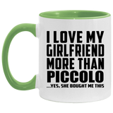 I Love My Girlfriend More Than Piccolo - 11oz Accent Mug Green