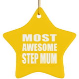 Most Awesome Step Mum - Star Ornament