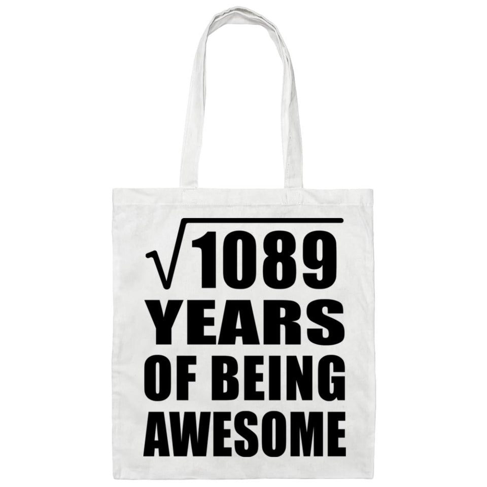 33rd Birthday Square Root of 1089 Years of Being Awesome - Tote Bag White