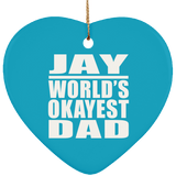 Jay World's Okayest Dad - Heart Ornament