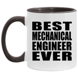 Best Mechanical Engineer Ever - 11oz Accent Mug Black