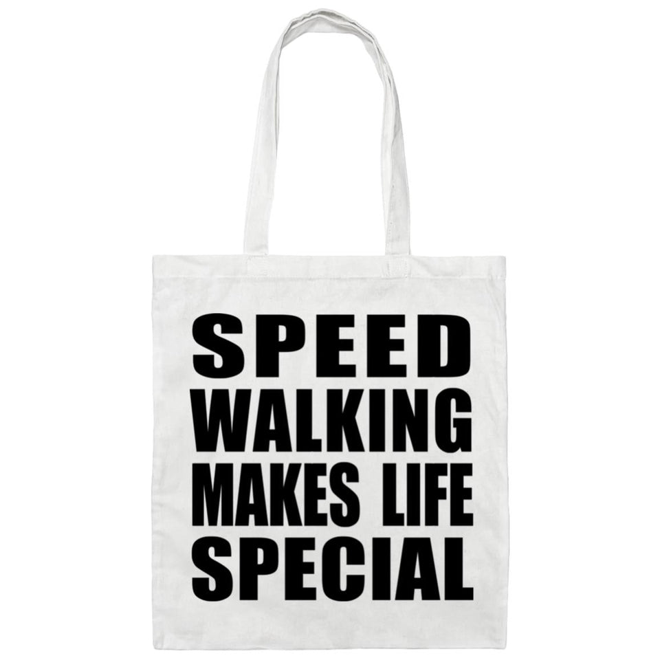 Speed Walking Makes Life Special - Tote Bag White