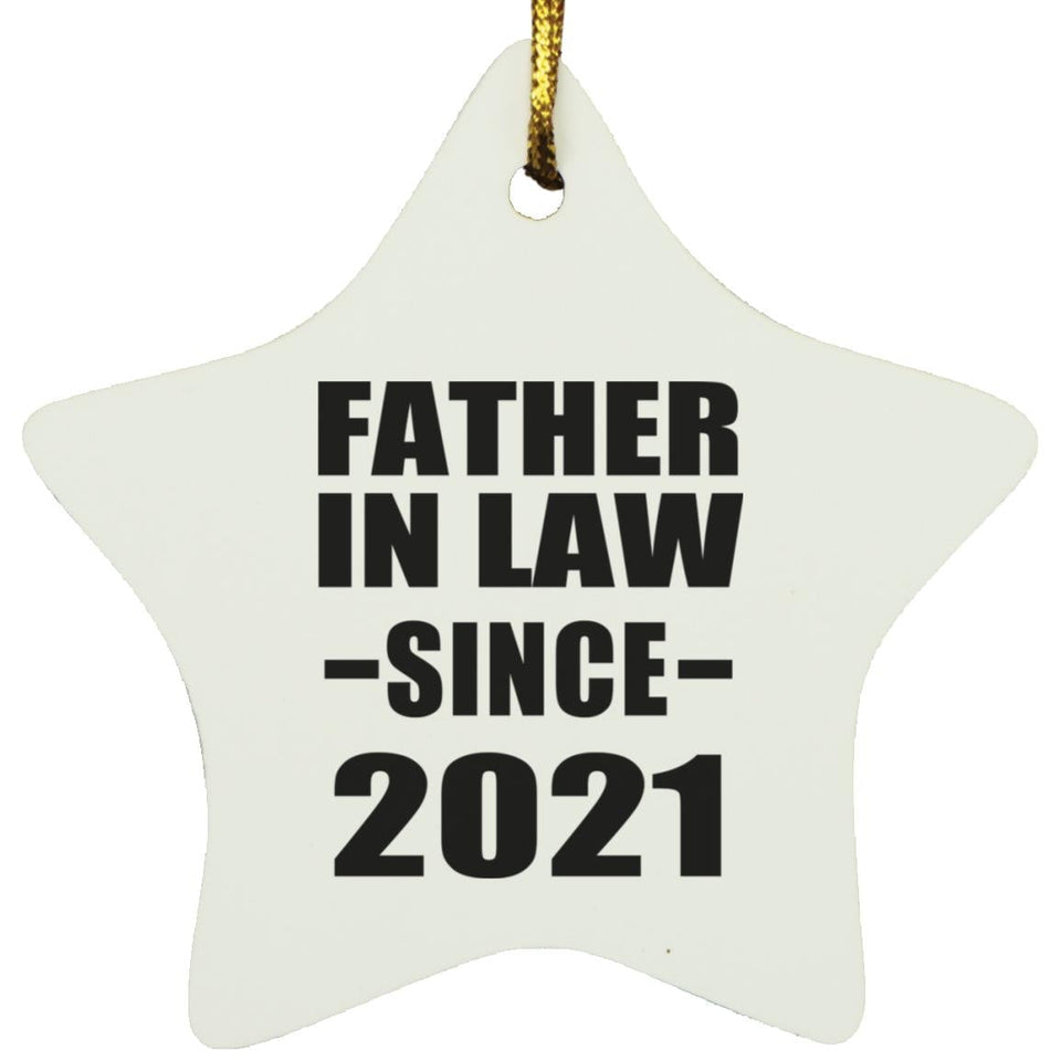 Father In Law Since 2021 - Star Ornament