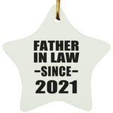 Father In Law Since 2021 - Star Ornament