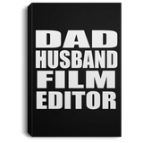 Dad Husband Film Editor - Canvas Portrait
