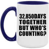 90th Anniversary 32,850 Days Together But Who's Counting - 15oz Accent Mug Purple