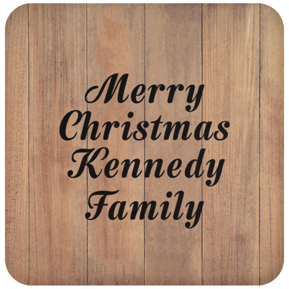 Merry Christmas Kennedy Family - Drink Coaster C