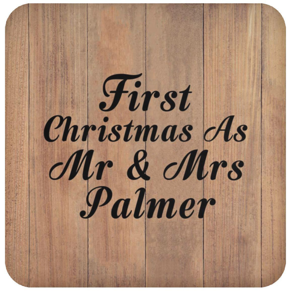 First Christmas As Mr & Mrs Palmer - Drink Coaster C