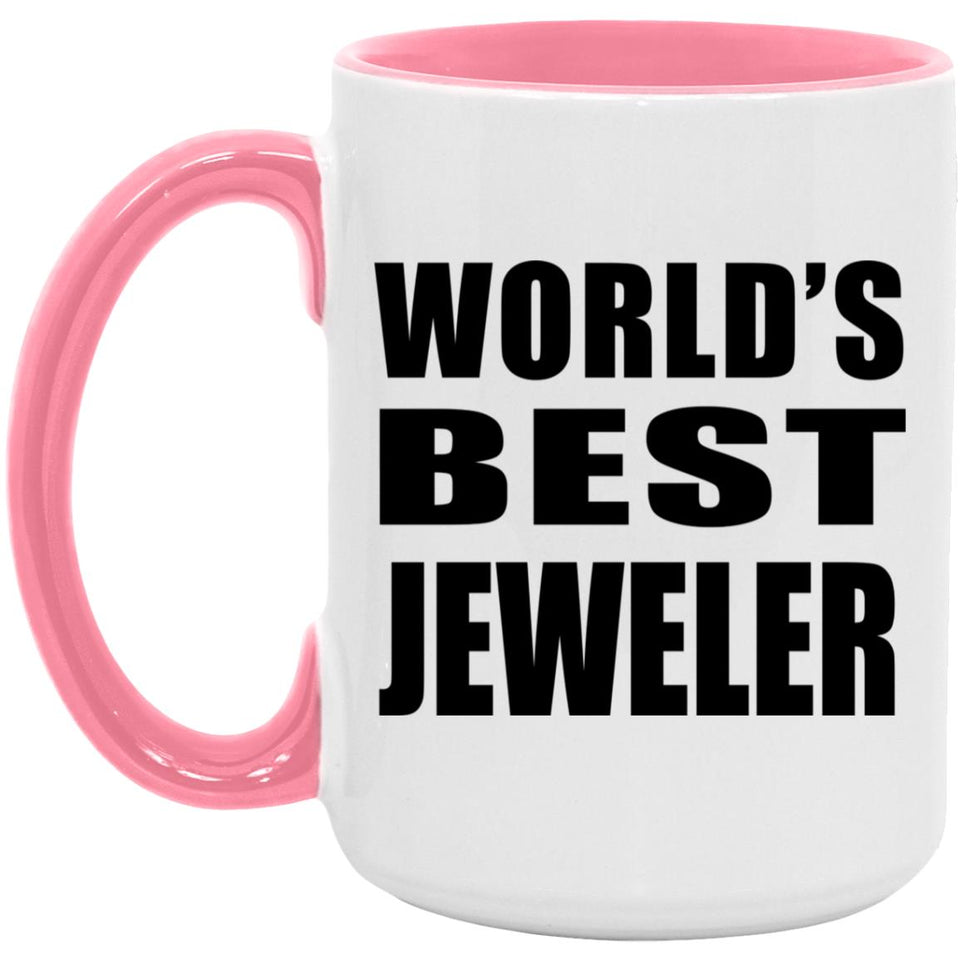 World's Best Jeweler - 15oz Accent Mug Pink