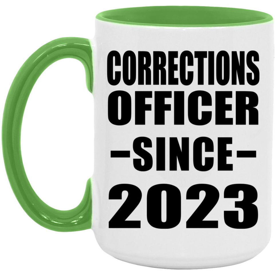 Corrections Officer Since 2023 - 15oz Accent Mug Green