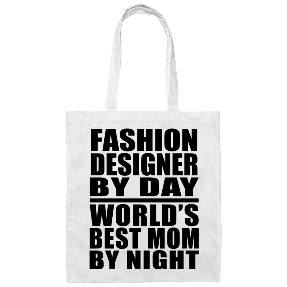 Fashion Designer By Day World's Best Mom By Night - Tote Bag White