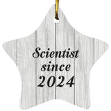 Scientist Since 2024 - Star Ornament F