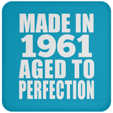 63rd Birthday Made In 1961 Aged to Perfection - Drink Coaster