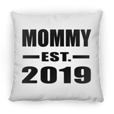 Mommy Established EST. 2019 - Throw Pillow