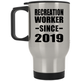 Recreation Worker Since 2019 - Silver Travel Mug