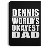 Dennis World's Okayest Dad - Canvas Portrait