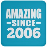 18th Birthday Amazing Since 2006 - Drink Coaster
