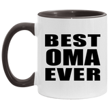 Best Oma Ever - 11oz Accent Mug Black
