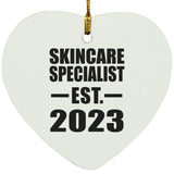 Skincare Specialist Established EST. 2023 - Heart Ornament