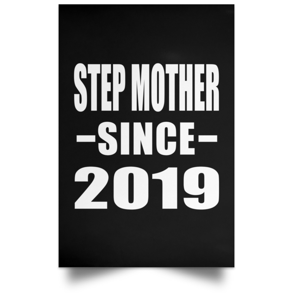 Step Mother Since 2019 - Poster Portrait
