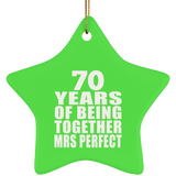 70th Anniversary 70 Years Of Being Mrs Perfect - Star Ornament