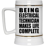 Being Electrical Technician Makes Life Complete - Beer Stein