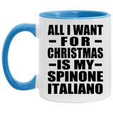 All I Want For Christmas Is My Spinone Italiano - 11oz Accent Mug Blue