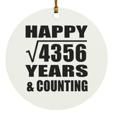 Happy 66th Anniversary Square Root of 4356 Years & Counting - Circle Ornament