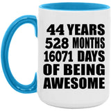 44th Birthday 44 Years 528 Months 16071 Days Of Awesome - 15oz Accent Mug Blue