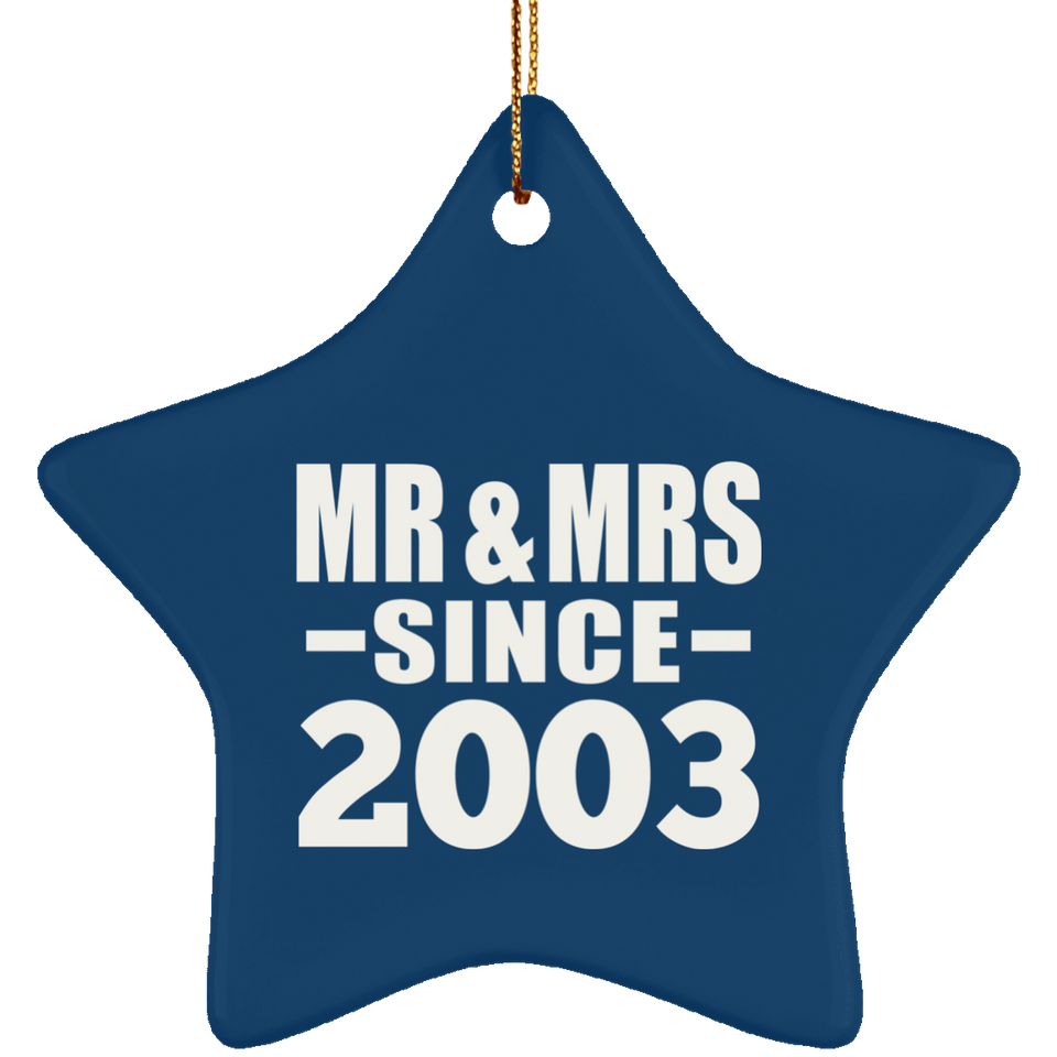 21st Anniversary Mr & Mrs Since 2003 - Star Ornament