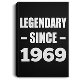 55th Birthday Legendary Since 1969 - Canvas Portrait