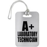 A+ Laboratory Technician - Luggage Bag Tag
