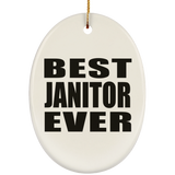 Best Janitor Ever - Oval Ornament