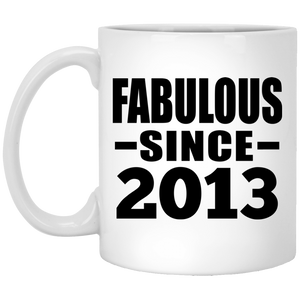 11th Birthday Fabulous Since 2013 - 11 Oz Coffee Mug
