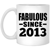 11th Birthday Fabulous Since 2013 - 11 Oz Coffee Mug