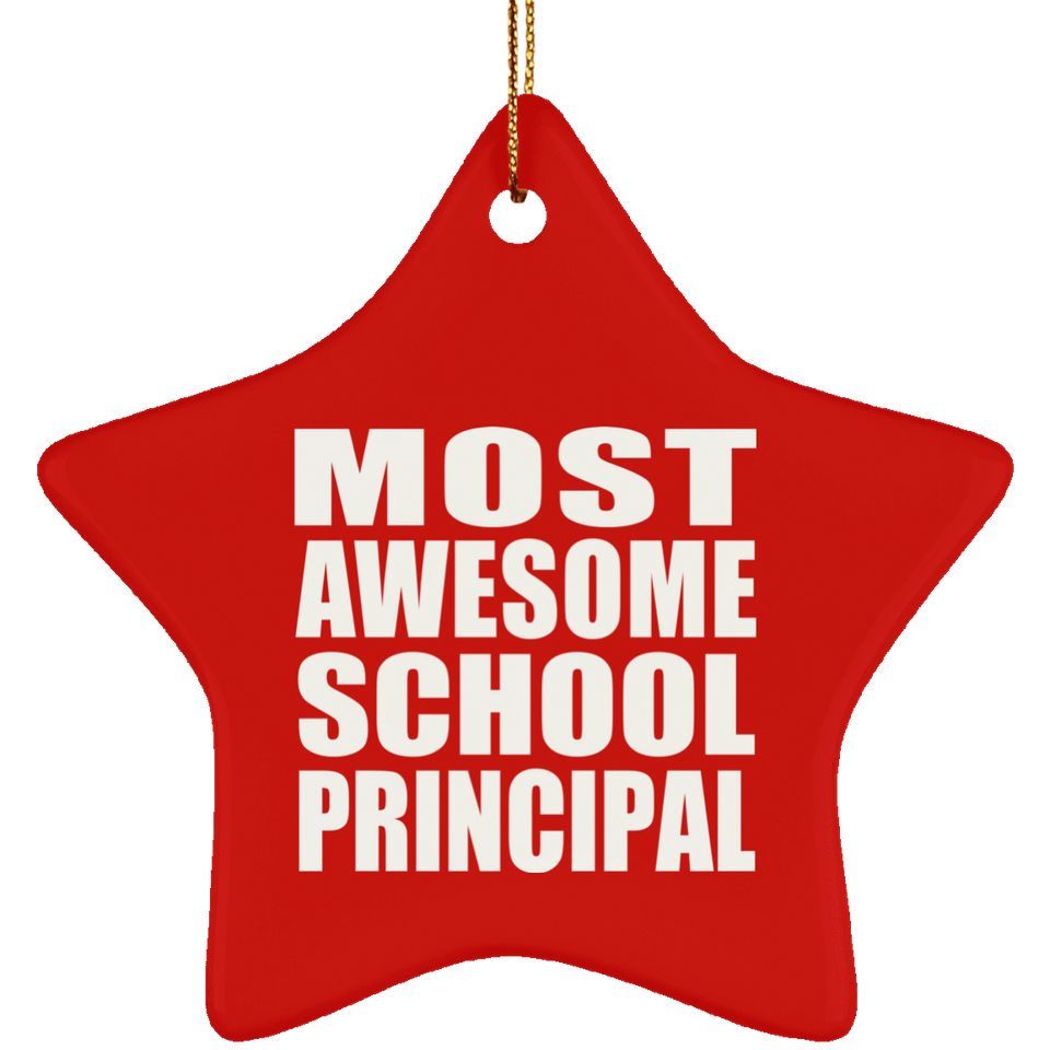 Most Awesome School Principal - Star Ornament