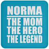 Norma The Mom The Hero The Legend - Drink Coaster