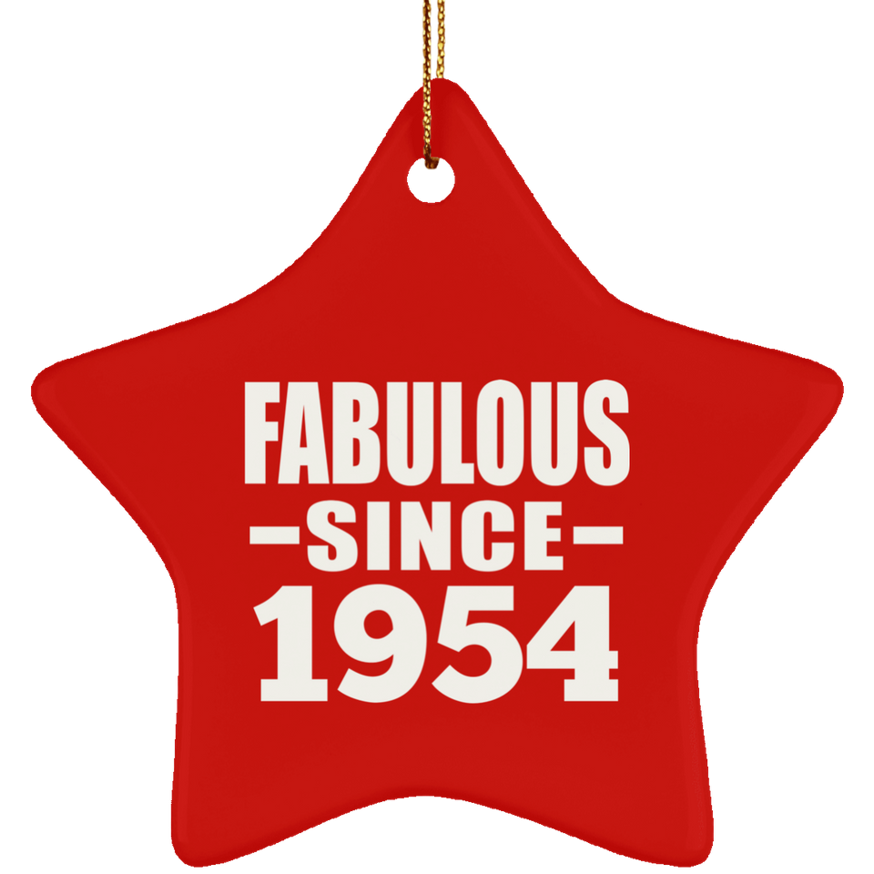 70th Birthday Fabulous Since 1954 - Star Ornament