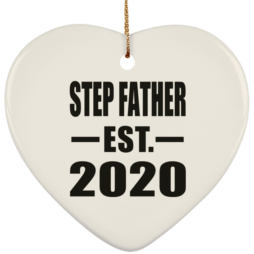 Step Father Established EST. 2020 - Heart Ornament