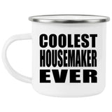 Coolest Housemaker Ever - 12oz Camping Mug