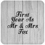 First Year As Mr & Mrs Fox - Drink Coaster F
