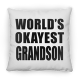 World's Okayest Grandson - Throw Pillow