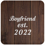 Boyfriend Established EST. 2022 - Drink Coaster D