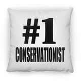 Number One #1 Conservationist - Throw Pillow