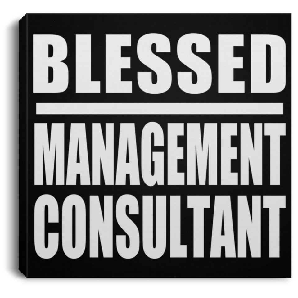 Blessed Management Consultant - Canvas Square